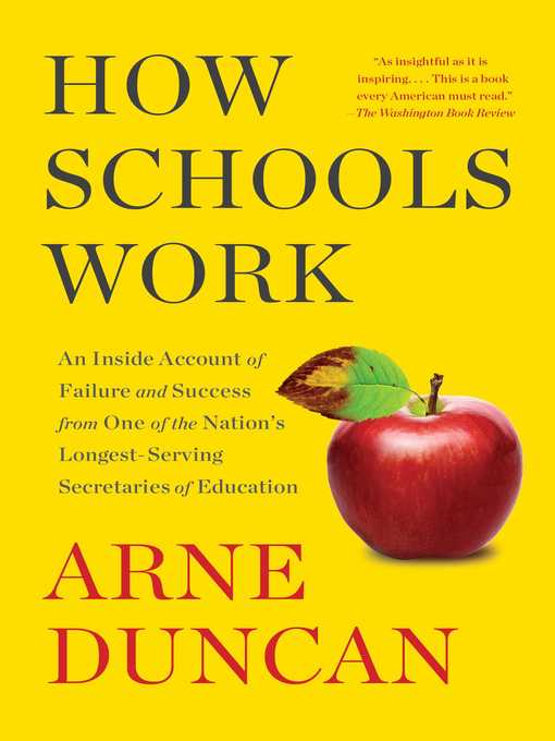 Title details for How Schools Work by Arne Duncan - Wait list